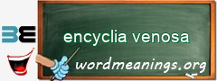 WordMeaning blackboard for encyclia venosa
